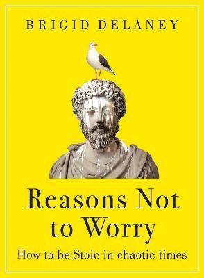 Reasons Not to Worry 1