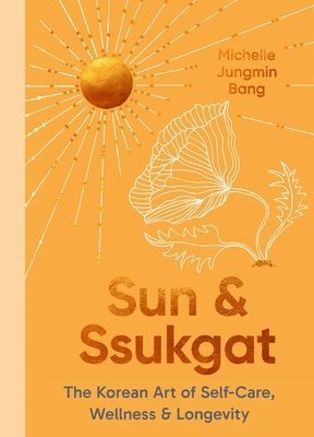 bokomslag Sun and Ssukgat