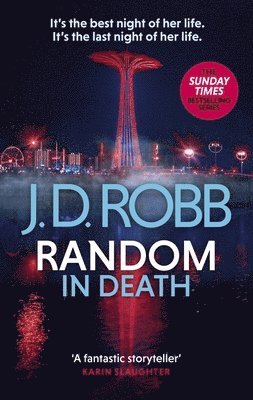 Random in Death: An Eve Dallas thriller (In Death 58) 1