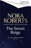 Nora Roberts - The Seven Rings (The Lost Bride Trilogy Book 3), Häftad