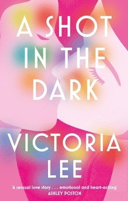 Victoria Lee - Shot in the Dark, Häftad