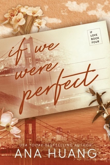 Ana Huang - If We Were Perfect, Häftad