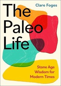 bokomslag The Paleo Life