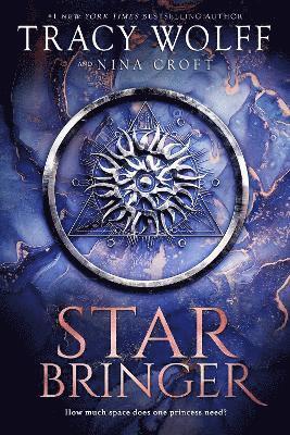 Tracy Wolff, Nina Croft - Star Bringer, Inbunden