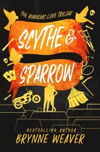 bokomslag Scythe & Sparrow