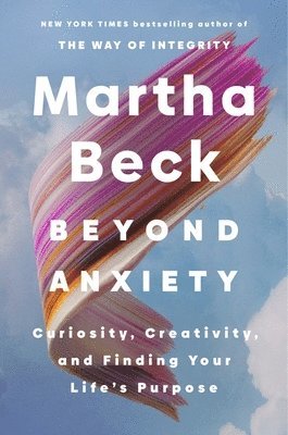 Beyond Anxiety