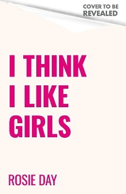 I Think I Like Girls 1