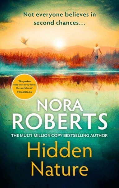 Nora Roberts - Hidden Nature, Häftad