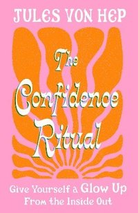 bokomslag Confidence Ritual