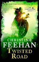 Christine Feehan - Twisted Road, Häftad