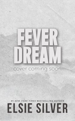 Elsie Silver - Fever Dream, Häftad
