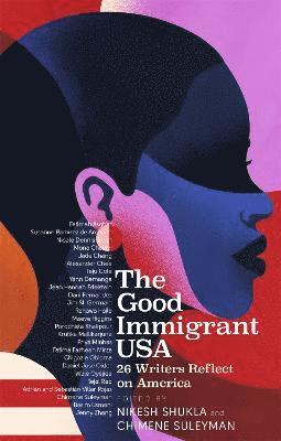 bokomslag The Good Immigrant USA