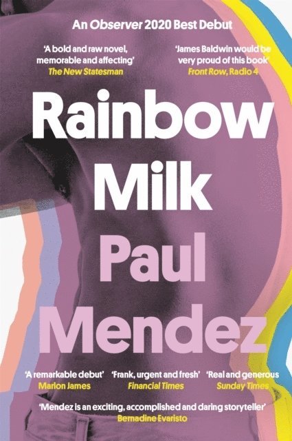 Paul Mendez - Rainbow Milk, Häftad