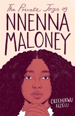 bokomslag The Private Joys of Nnenna Maloney