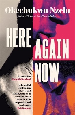 Okechukwu Nzelu - Here Again Now, Häftad