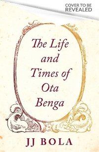 bokomslag The Life and Times of Ota Benga