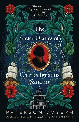 bokomslag The Secret Diaries of Charles Ignatius Sancho