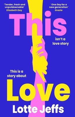 Lotte Jeffs - This Love, Inbunden