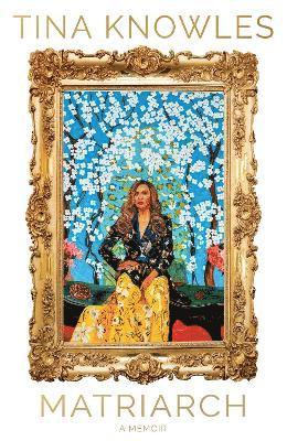 Tina Knowles - Matriarch, Häftad