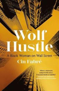 bokomslag Wolf Hustle
