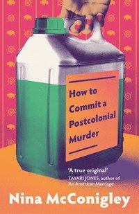bokomslag How to Commit a Postcolonial Murder