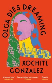 bokomslag Olga Dies Dreaming