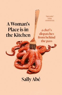 A Woman's Place is in the Kitchen 1