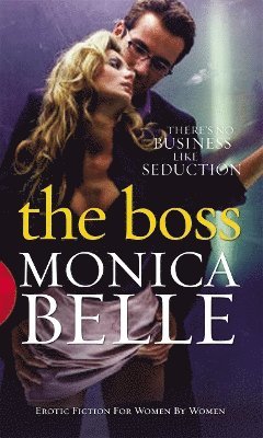 Monica Belle - Boss, Häftad