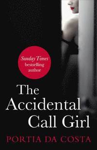 bokomslag The Accidental Call Girl