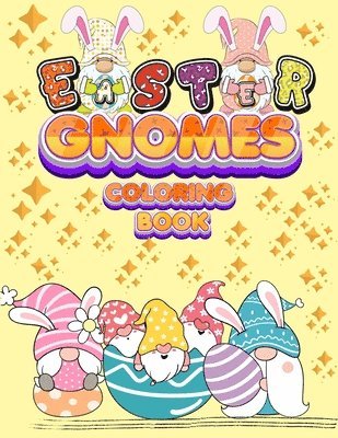 Easter Gnomes Coloring Book 1