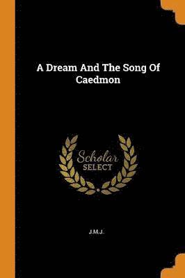 bokomslag Dream and the Song of Caedmon