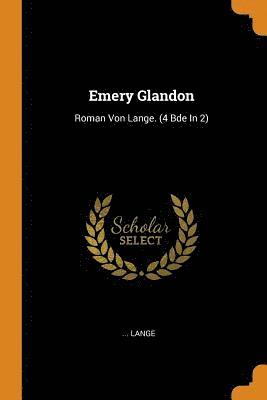 bokomslag Emery Glandon