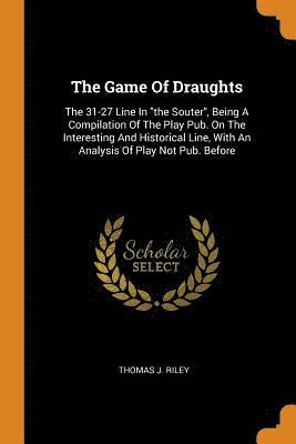 The Game of Draughts 1