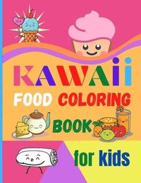 bokomslag Kawaii Food Coloring Book for Kids