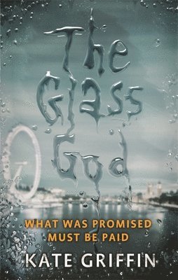 Kate Griffin - Glass God, Häftad