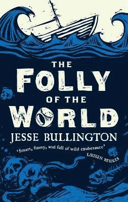 Folly of the World 1