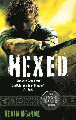 Kevin Hearne - Hexed, Häftad