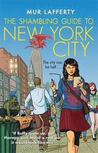 bokomslag The Shambling Guide to New York City