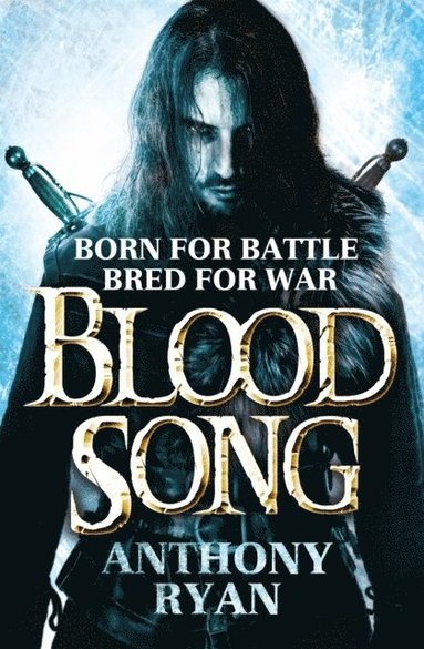 Anthony Ryan - Blood Song, Häftad