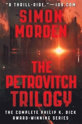 Simon Morden - Petrovitch Trilogy, Häftad