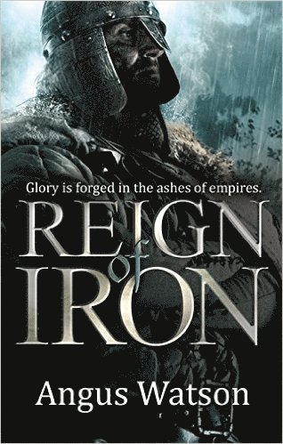 bokomslag Reign of Iron