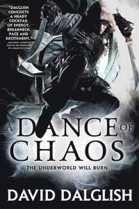 David Dalglish - Dance of Chaos, Häftad