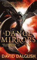 David Dalglish - Dance of Mirrors, Häftad