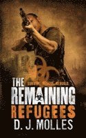 bokomslag The Remaining: Refugees