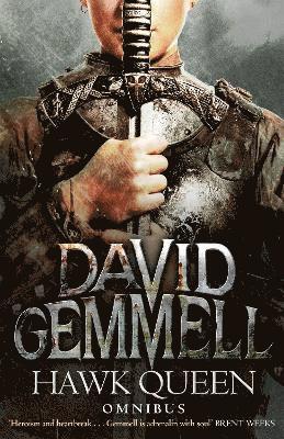 David Gemmell - Hawk Queen: The Omnibus Edition, Häftad