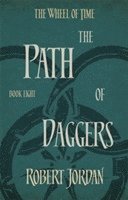bokomslag The Path Of Daggers: Book 8 of the Wheel of Time