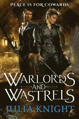 Julia Knight - Warlords and Wastrels, Häftad