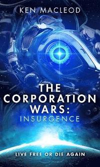 bokomslag The Corporation Wars: Insurgence