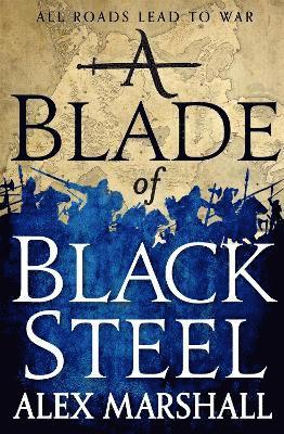 bokomslag A Blade of Black Steel