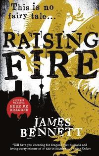 bokomslag Raising Fire